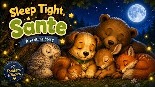 🌙 Sleepy Forest Friends | Baby Bedtime Story with Lullaby Music | Calming Sleep Story for Toddlers.