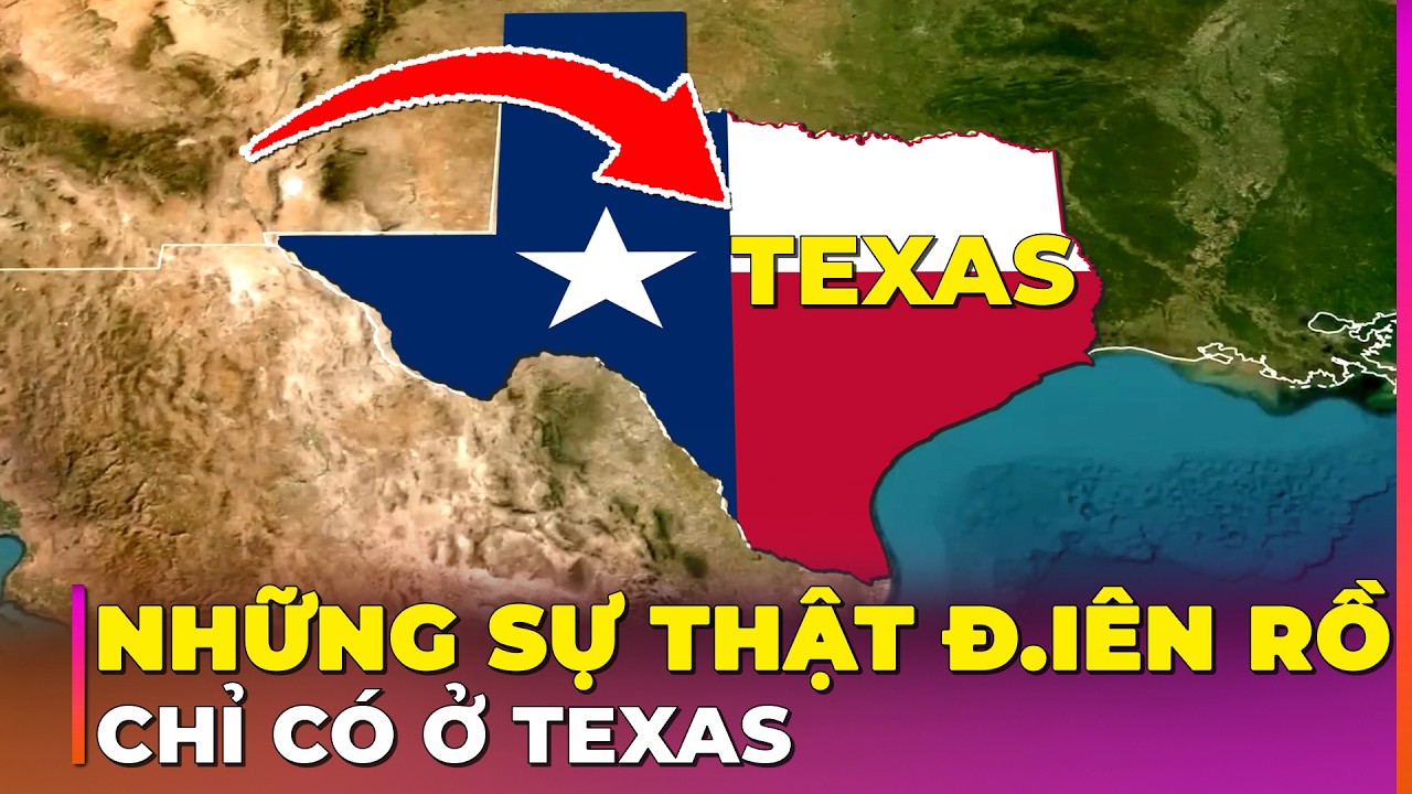 35 SỰ THẬT VỀ TEXAS NGƯỜI MỸ KHÔNG KỂ CHO BẠN BIẾT | Ghiền Địa Lý