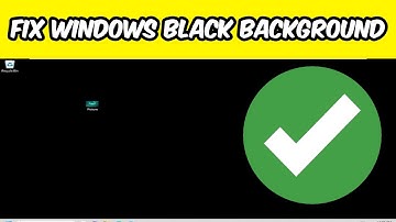 How to Fix Black Background/Wallpaper Windows 10/11 | Quick & Easy Fix