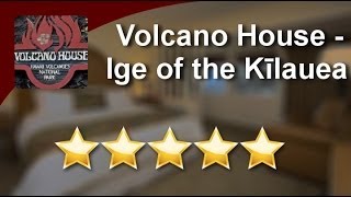 Volcano House  At The Edge Of The Klauea Volcano Hawaii Natl Park          Wonderful        