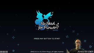 No Need for Flowers Demo Playthrough (Steam Next Fest Oct 2025)
