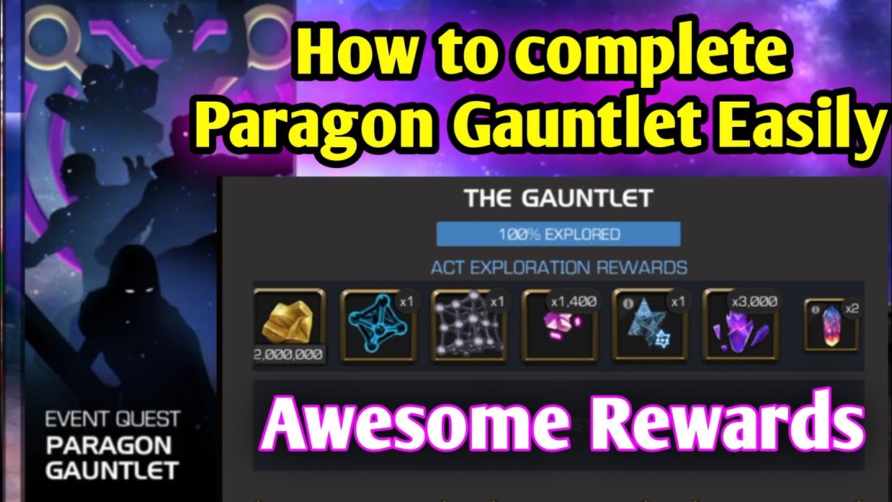 Paragon gauntlet rewards