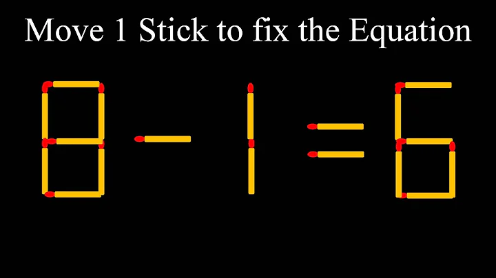 【8-1＝6】 Move 1 Stick Challenge 31 | Mind tests