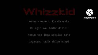 Whizzkid-Lepaskan(Lyric)