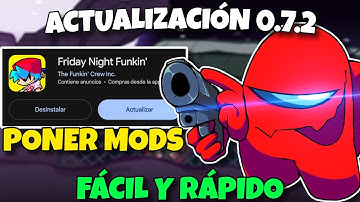 COMO PONER MODS EN FNF MOBILE MAS FÁCIL Y RÁPIDO | Friday Night Funkin Mobile Nueva actualización