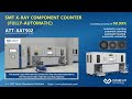 The next-generation fully automatic SMT X-ray counting machine