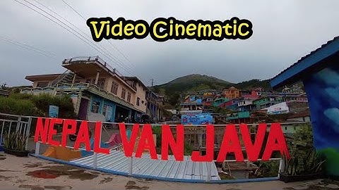 Video Cinematic | Nepal Van Java Dusun Butuh Kaliangkrik Magelang, Lihat, Dengar dan Rasakan