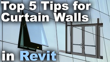 Top 5 Tips for Curtain Walls in Revit Tutorial