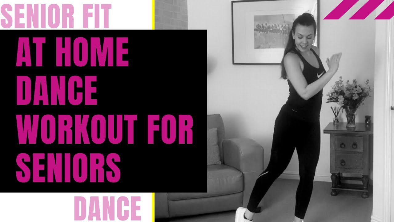 At Home Senior/Beginner Dance Workout YouTube