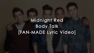 MIDNIGHT RED - BODY TALK (OFFICIAL FAN-MADE LYRIC VIDEO) chords