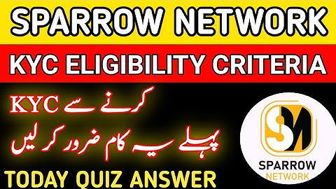 Sparrow Network New Update|Sparrow Network kyc process|Sparrow Network Kyc kesy krein 