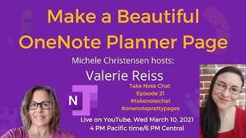 Make a Beautiful OneNote Planner Page, Take Note Chat Ep. 21, #takenotechat