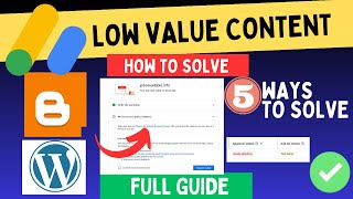 Low Value Content Adsense Problem | How To Fix Low Value Content 2024 | 5 Ways Fix Low Value Content