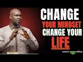 CHANGE THIS MINDSET IMMEDIATELY AND CHANGE YOUR LIFE | Apostle Joshua Selman