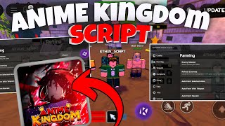[1.5] Anime Kingdom Simulator SCRIPT - Auto Dungeon ,Auto Raid, Egg & Auto Farm!! (Mobile & PC) 2025