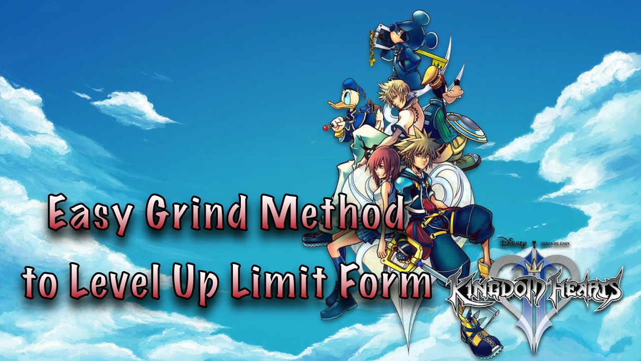 Kh2 How To Level Up Limit Form Kingdom Hearts II Final Mix - Easy Grind Method to Level Up Limit Form