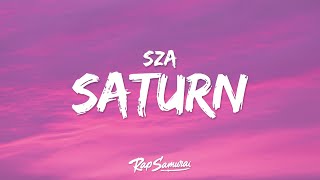 SZA - Saturn (Lyrics) "life's better on saturn"