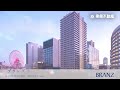 東急不動産【BRANZ】分譲実績WEBムービー ブランズタワー篇 30秒