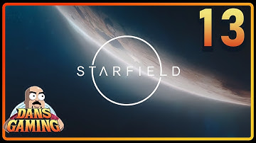 Searching for Unity - STARFIELD - Part 13 - PC Gameplay  - Max Settings - DansGaming