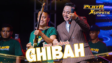 GHIBAH - IRWAN KRISDIYANTO FT SIMPATIK MUSIC l LIVE CIKARANG (ANNIVERSARY PLAT R)