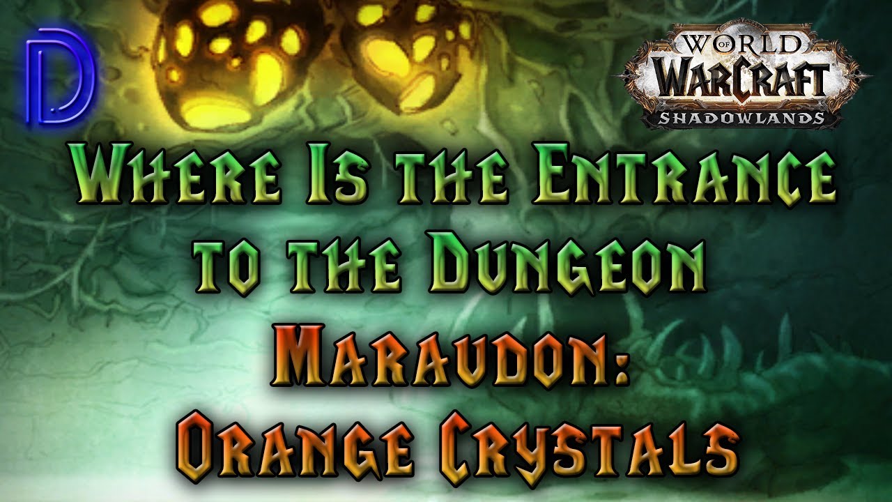 Maraudon Orange Crystals Dungeon Entrance