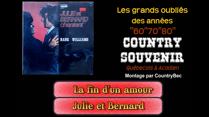 La fin d'un amour - Julie et Bernard