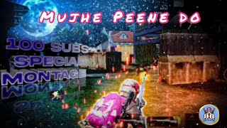 Mujhe Peene do Pubg Montage | Pubg Montage TDM | Pubg Slow motion kills Shot | Mr Candy