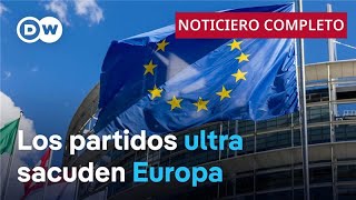 🔴DW Noticias del 9 de junio: Ultraderecha muestra fuerza en elecciones europeas [Noticiero completo]