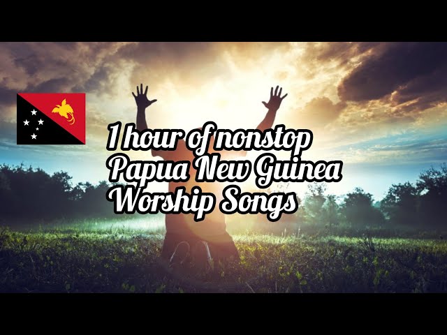 PNG Gospel Songs 2023 | 1 hour nonstop worship | MVR Videos class=