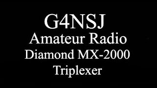 G4NSJ - Diamond MX 2000 Triplexer MX2000 6m 2m 70cms
