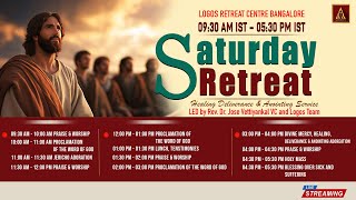 Saturday Retreat for Healing, Deliverance &amp; Anointing | 18 - April -2026  |  Logos Retreat Centre