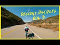 Descent Disciples ||Vol. 5|| The Basque Bomber