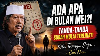 What's Happening in May? These Signs Are Starting to Appear, Cak Nun Urges Us to Be More Vigilant