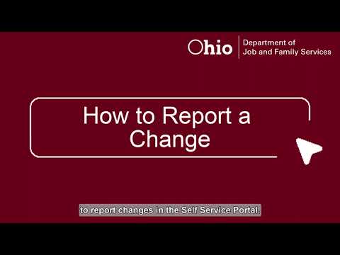 How to Report Changes in the Ohio Benefits Self Service Portal