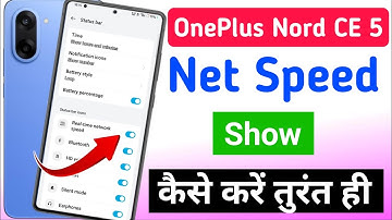 OnePlus Nord CE 5 me net speed kaise show kare | OnePlus Nord CE 5 5g me net speed kaise dekhe 