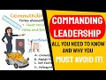 Commanding Leadership Style! Why you must avoid it, and when you can use it! [Directive, Coercive]