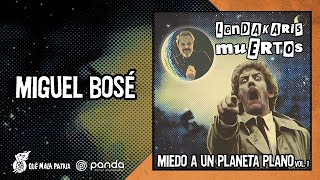 Video thumbnail of "Lendakaris Muertos - Miguel Bosé (Lyric-Video)"