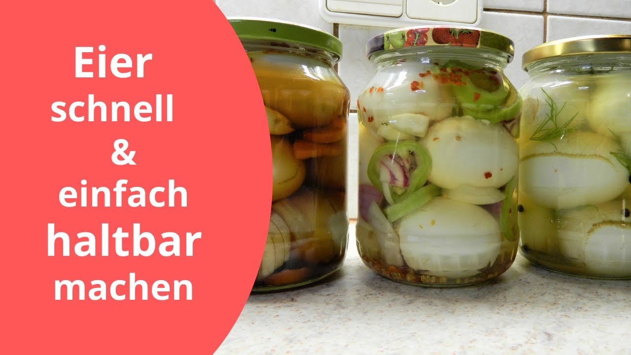 Eier haltbar machen auf ganz schnelle & einfache Art