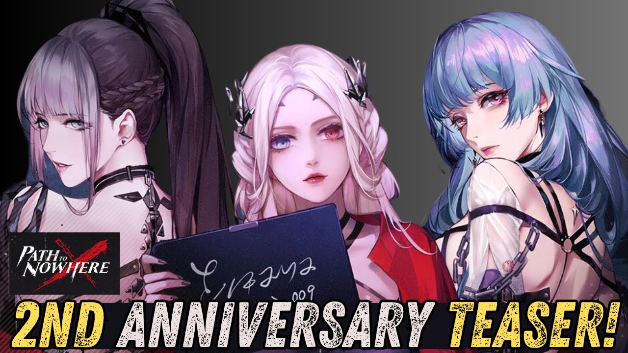 Path to Nowhere] 2nd Anniversary Teaser! + FREE S-Class
