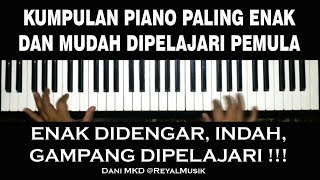 Kumpulan Piano Paling Enak & Mudah - Bahan Belajar Pemula & Menengah