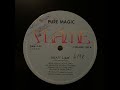 Pure Magic - Bhay