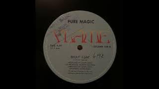 Pure Magic - Bhay' Lam'