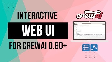 (Updated) How to Create an Interactive Web UI for CrewAI Applications