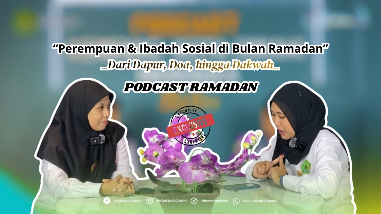 Perempuan & Ibadah Sosial di Bulan Ramadan | Peran Perempuan Menebar Kebaikan ✨ PODCAST RAMADAN