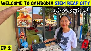 Welcome to SIEM REAP in CAMBODIA [EP-2] Asia Tour 2024