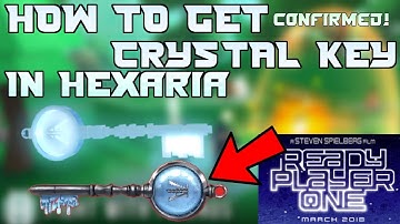 HOW TO GET THE CRYSTAL KEY IN HEXARIA | FULL TUTORIAL | READY PLAYER ONE EVENT 2018 | ROBLOX