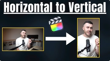 Make Horizontal Video Vertical in Final Cut Pro
