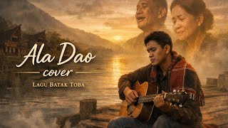 Ala Dao cipt Nahum Situmorang (cover)