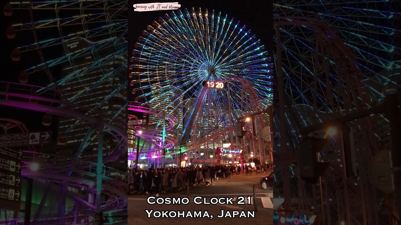 Cosmo Clock 21 Ferris Wheel Yokohama Cosmoworld Shorts Youtube