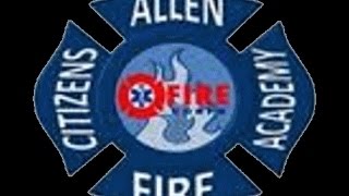 Citizens Fire Academy - City of Allen